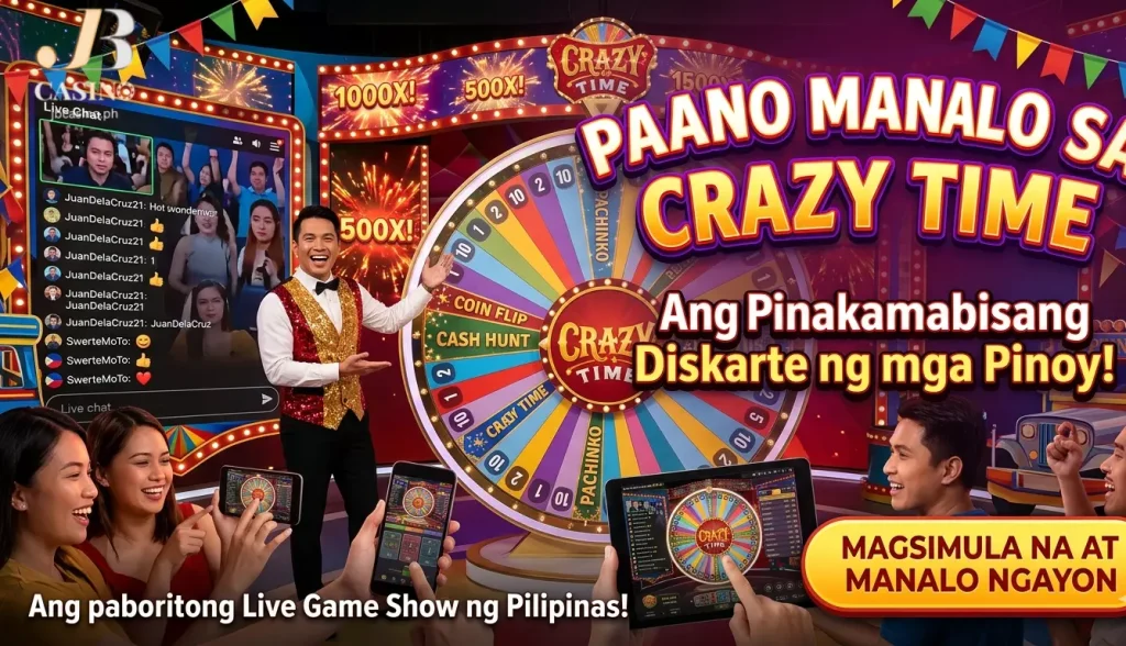 Manalo sa Crazy Time Gamit ang Pinakamabisang Diskarte ng mga Pinoy